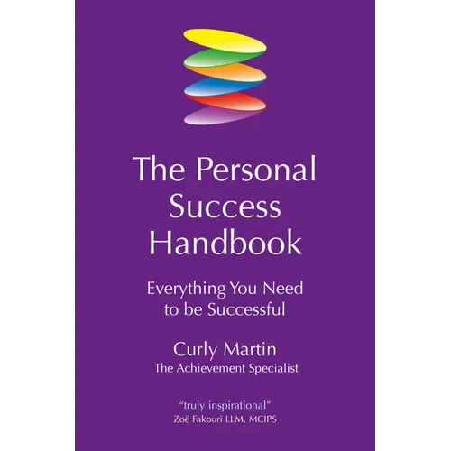 The Personal Success Handbook: Everything You Need to Be Successful - Paperback