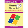 Windows 7 Shortcut Keys: A Complete List of Windows 7 Shortcuts - Paperback