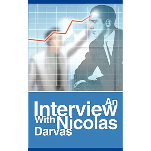 An Interview with Nicolas Darvas - Paperback