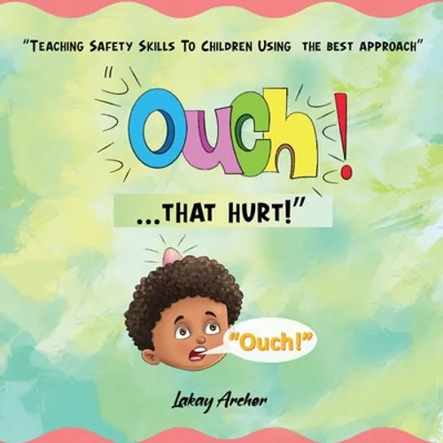 OUCH!...that hurt! - Paperback