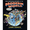 The Cartoon History of the Modern World Part 1: From Columbus to the U.S. Constitution - Paperback