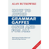 How to Avoid Grammar Gaffes Once and for All: U.S. Edition - Paperback