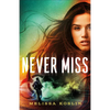 Never Miss - Paperback