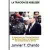 La Traicion de Noblesse: El asesinato de Thomas Sankara de Burkina Faso y la sofocación de la esperanza en África - Paperback