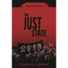 The Just State: Rethinking Self-Government - Hardcover