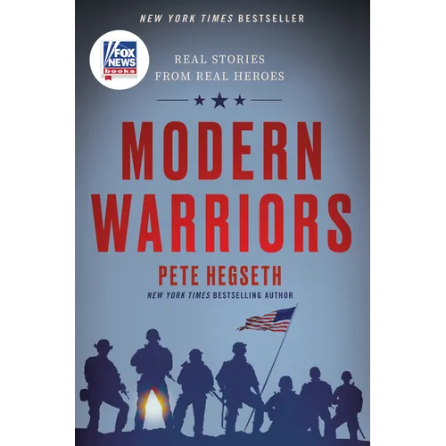 Modern Warriors: Real Stories from Real Heroes - Paperback