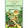 Old Herbaceous: A Novel of the Garden - Paperback