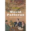 World of Patterns: A Global History of Knowledge - Hardcover