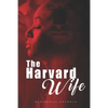 The Harvard Wife - Paperback