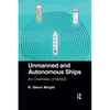Unmanned and Autonomous Ships: An Overview of Mass - Paperback