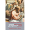 Three Stoic Classics: Meditations by Marcus Aurelius; The Shortness of Life by Seneca; Selected Discourses of Epictetus - Hardcover