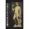 Dionysus in Exile: On the Repression of the Body and Emotion - Hardcover