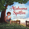 Alabama Spitfire: The Story of Harper Lee and to Kill a Mockingbird - Paperback