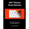 SAT Physics Exam Success: Master the Key Vocabulary of the SAT Physics Exam - Paperback
