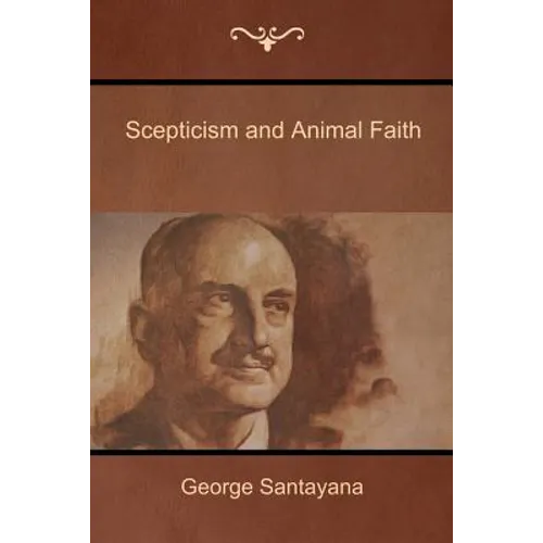 Scepticism and Animal Faith - Paperback