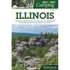 Best Tent Camping: Illinois: Your Car-Camping Guide to Scenic Beauty, the Sounds of Nature, and an Escape from Civilization - Paperback