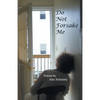 Do Not Forsake Me - Paperback