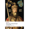 The Life of Charlemagne: Vita Karoli Magni - Paperback