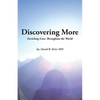 Discovering More: Enriching Lives Throughout the World - Paperback