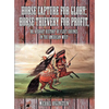 Horse Capture for Glory - Paperback