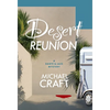 Desert Reunion: A Dante & Jazz Mystery - Hardcover