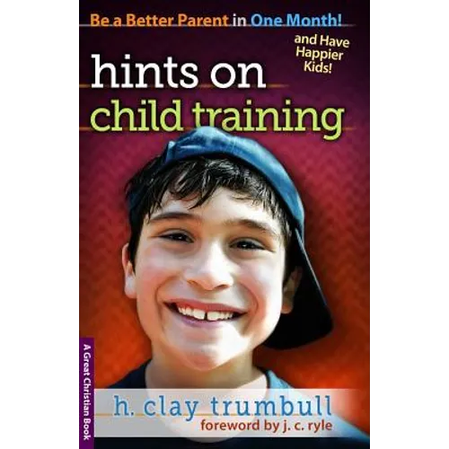 Hints On Child Training - Paperback