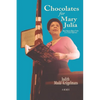 Chocolates for Mary Julia: Black Woman Blazes Trails as a Career Diplomat - Paperback