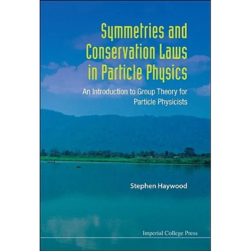 Symmetries & Conservation Laws in ... - Paperback