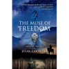 The Muse of Freedom: a Cévenoles Sagas novel - Paperback