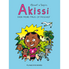 Akissi: Even More Tales of Mischief: Akissi Book 3 - Paperback