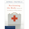 Reclaiming the Body - Paperback