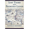 Lost Tribes and Promised Lands: The Origins of American Racism - Paperback