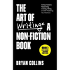 The Art of Writing a Non-Fiction Book: An Easy Guide to Researching, Creating, Editing, and Self-Publishing Your First Book - Paperback