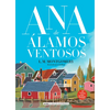 Ana de Álamos Ventosos - Hardcover