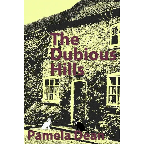 The Dubious Hills - Paperback