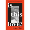 Is This Love - Paperback