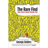 The Rare Find: The Rare Find: How Great Talent Stands Out - Paperback