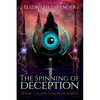 The Spinning of Deception - Paperback