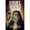 Cruel Works of Nature: 11 Illustrated Horror Novellas - Paperback