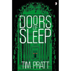 Doors of Sleep: Journals of Zaxony Delatree - Paperback
