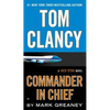 Tom Clancy: Commander in Chief - Mass Market Paperbound