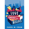 Love Among the Recipes - Paperback