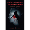 Understanding the Human Mind Murderous Thoughts - Paperback