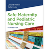 Safe Maternity & Pediatric Nursing Care - Paperback
