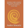 Trading Forex Ending Diagonal Pattern on 4hr TF (Technical Analysis) - Paperback