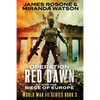 Operation Red Dawn: And the Siege of Europe - Paperback