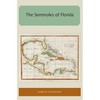 The Seminoles of Florida - Paperback