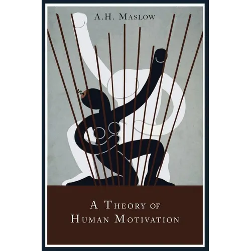 A Theory of Human Motivation - Paperback