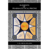 Elements of Pharmaceutical Pricing - Paperback