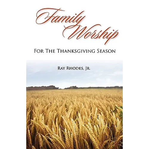 Family Worship for the Thanksgiving Season - Paperback